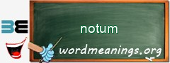 WordMeaning blackboard for notum